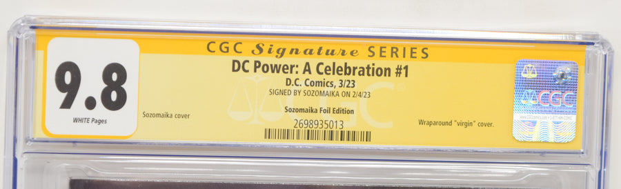 DC Power A Celebration #1 Sozomaika Signed Variant (01/31/2023)